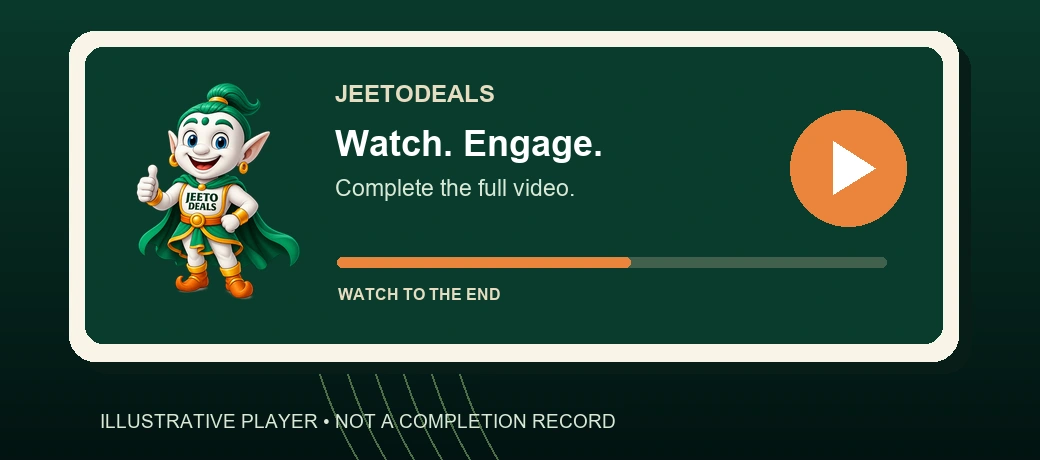 Illustrative JeetoDeals video player with full-video viewing guidance. This is not a completion record.
